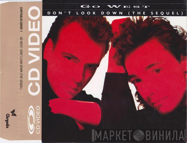  Go West  - Don't Look Down (The Sequel)
