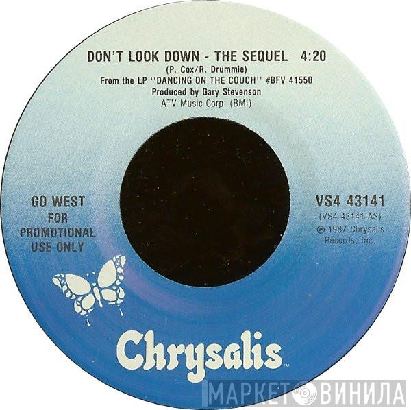  Go West  - Don't Look Down (The Sequel)