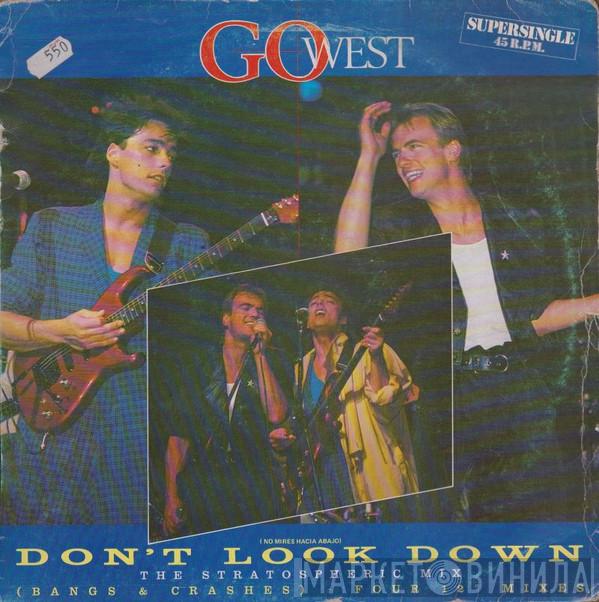  Go West  - Don't Look Down (The Stratospheric Mix)