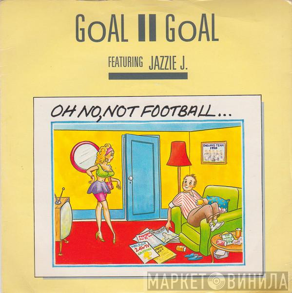 Goal II Goal, Jazzie J. - Oh No, Not Football…