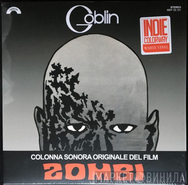  Goblin  - Zombi (Colonna Sonora Originale Del Film)