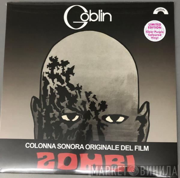  Goblin  - Zombi (Colonna Sonora Originale Del Film)