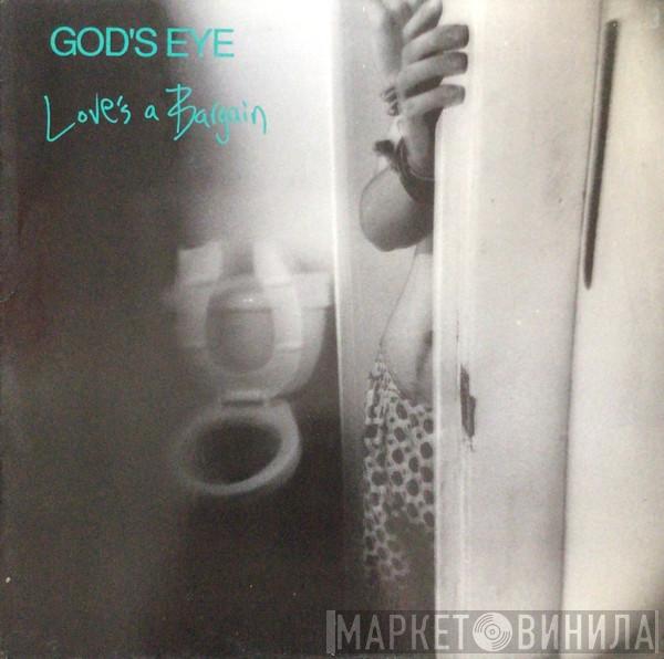 God's Eye - Love's A Bargain