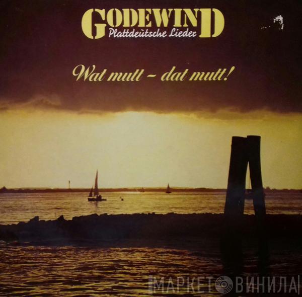  Godewind  - Wat Mutt - Dat Mutt!