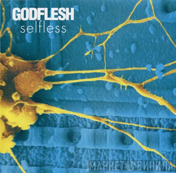  Godflesh  - Selfless