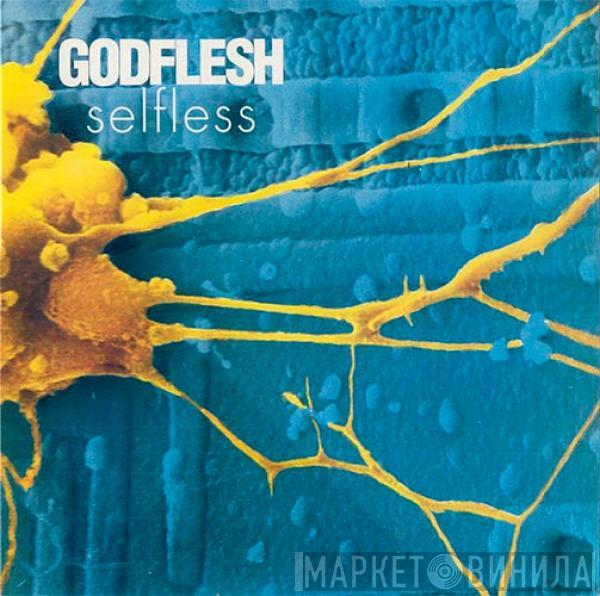 Godflesh  - Selfless
