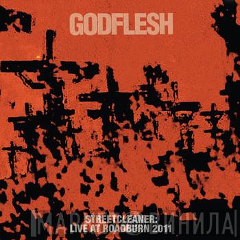  Godflesh  - Streetcleaner: Live At Roadburn 2011