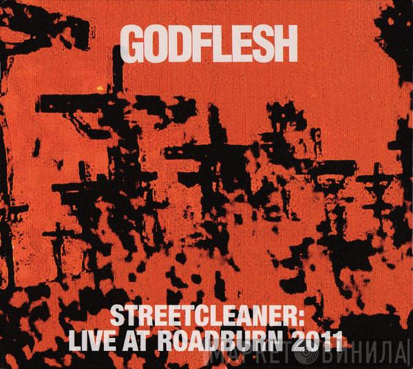 Godflesh  - Streetcleaner: Live At Roadburn 2011