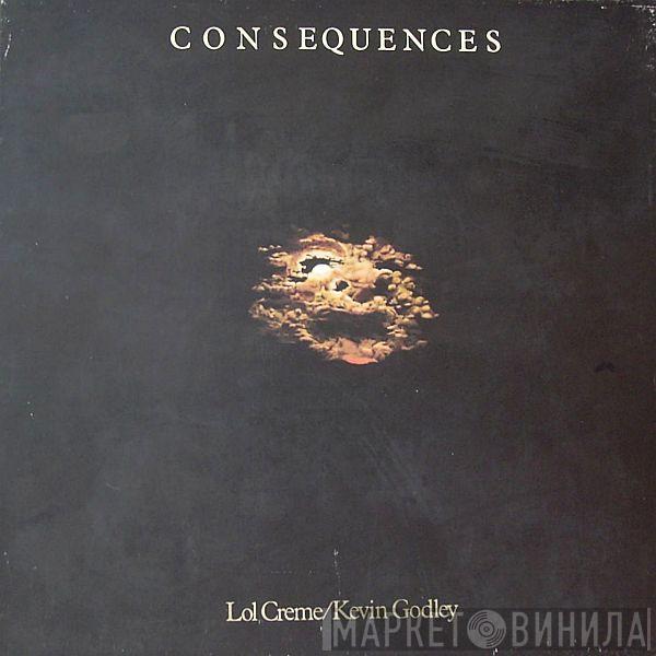 Godley & Creme - Consequences