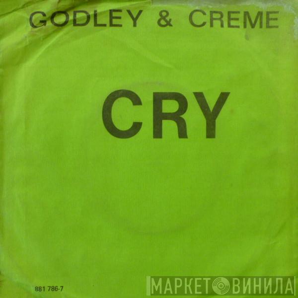  Godley & Creme  - Cry