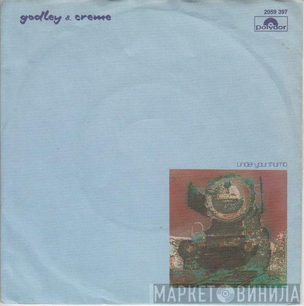 Godley & Creme - Under Your Thumb