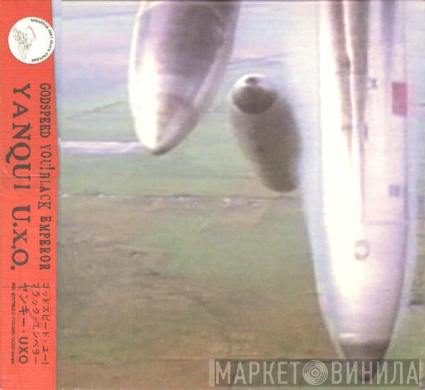  Godspeed You Black Emperor!  - Yanqui U.X.O.