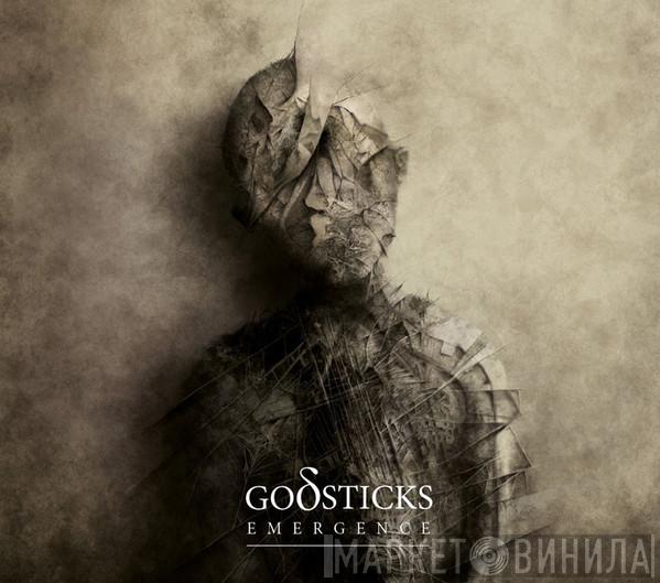  Godsticks  - Emergence