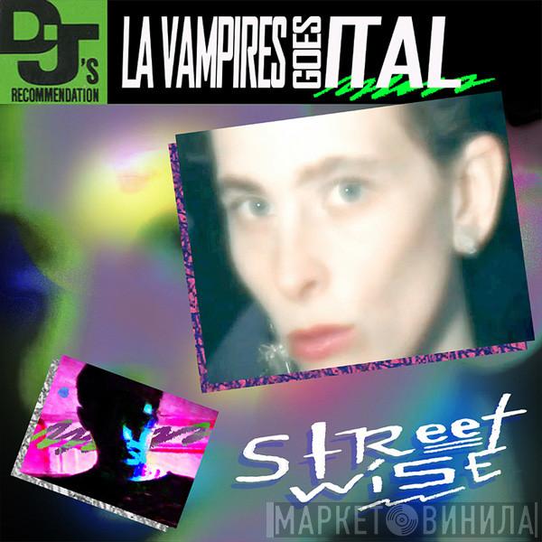 Goes LA Vampires  Ital   - Streetwise