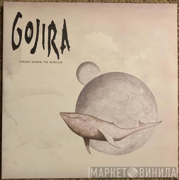 Gojira  - From Mars To Sirius