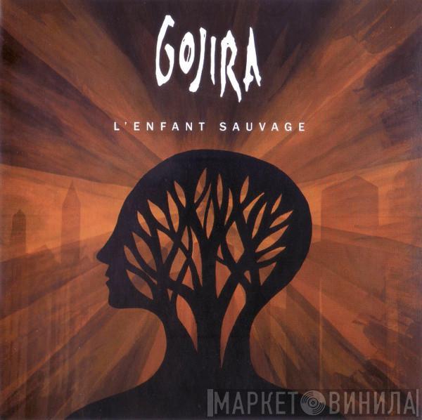  Gojira   - L'Enfant Sauvage