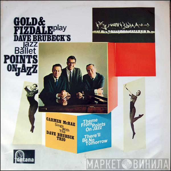 Gold And Fizdale, Dave Brubeck, Carmen McRae, The Dave Brubeck Trio - Play Dave Brubeck's Points On Jazz