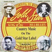  - Gold Star Label  Classic Country Music