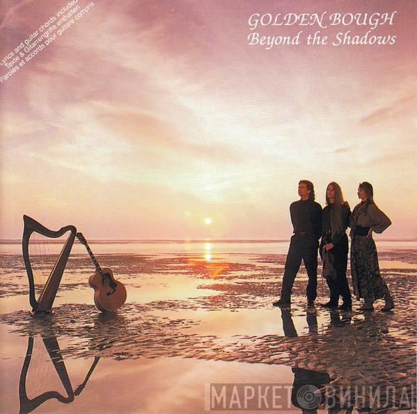 Golden Bough - Beyond The Shadows