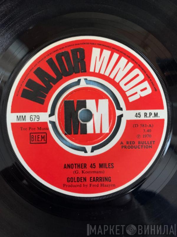 Golden Earring - Another 45 Miles