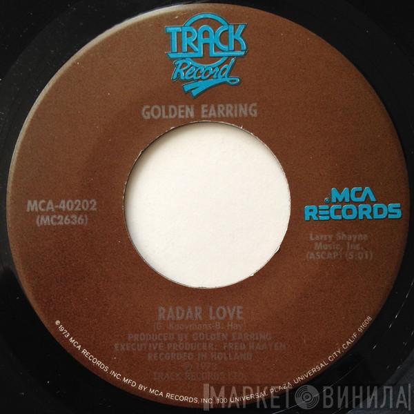  Golden Earring  - Radar Love