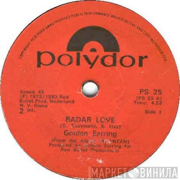  Golden Earring  - Radar Love