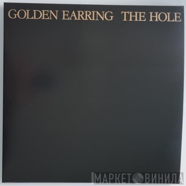 Golden Earring - The Hole