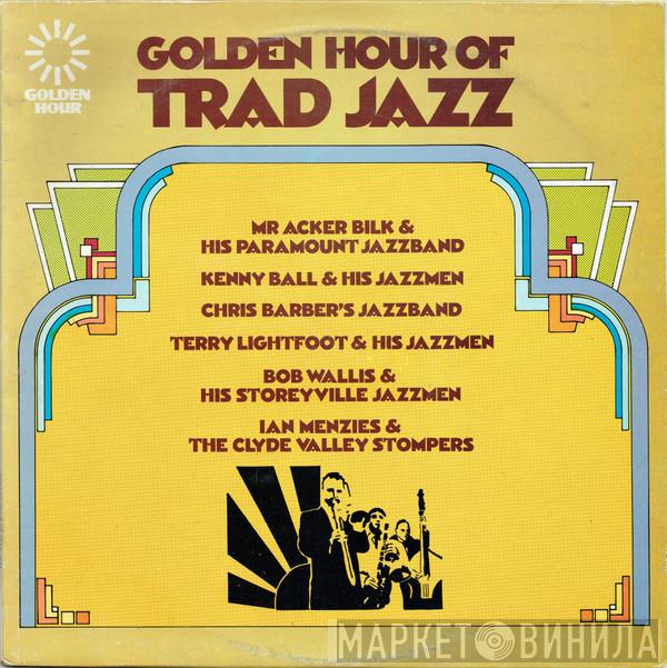  - Golden Hour Of Trad Jazz