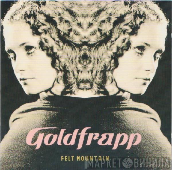  Goldfrapp  - Felt Mountain