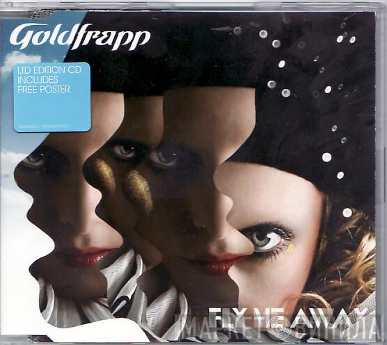 Goldfrapp - Fly Me Away
