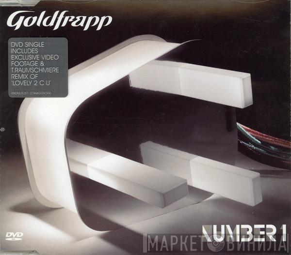  Goldfrapp  - Number 1