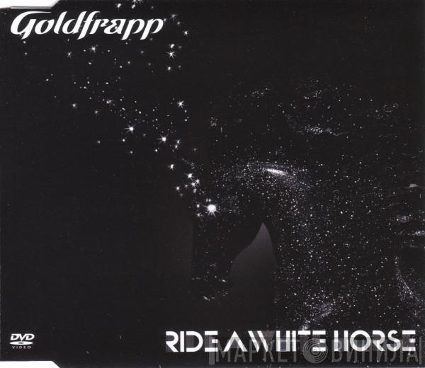  Goldfrapp  - Ride A White Horse