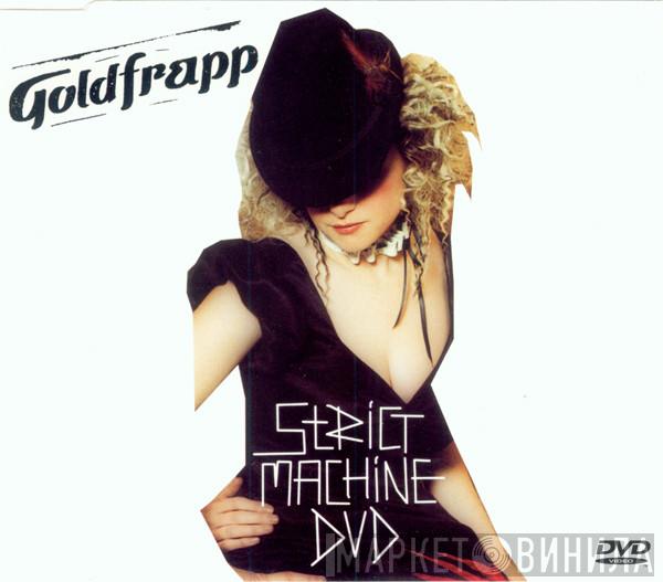  Goldfrapp  - Strict Machine