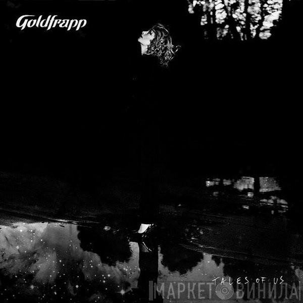  Goldfrapp  - Tales Of Us