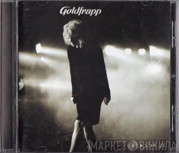  Goldfrapp  - Tales Of Us