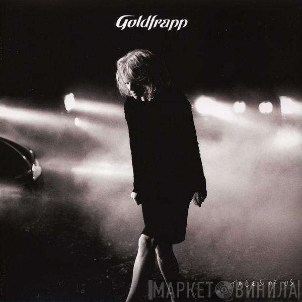  Goldfrapp  - Tales Of Us