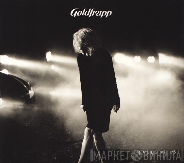  Goldfrapp  - Tales Of Us