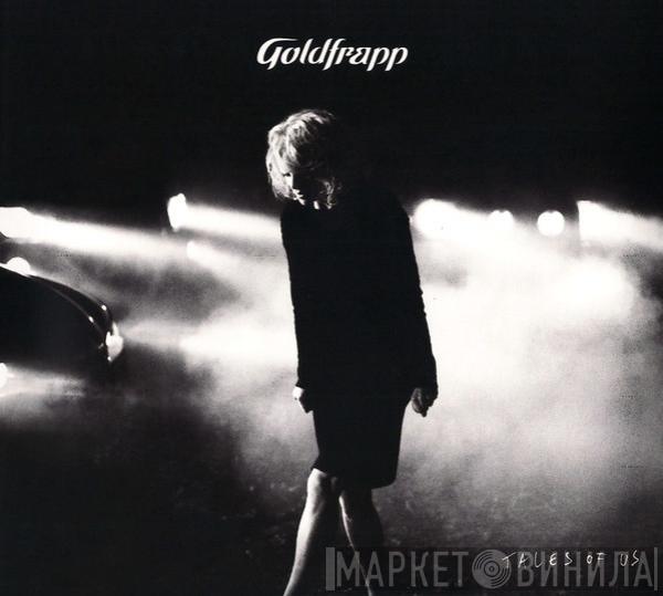 Goldfrapp - Tales Of Us