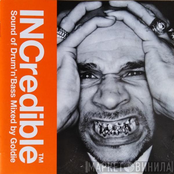  Goldie  - INCredible Sound Of Drum'n'Bass Mixed By Goldie