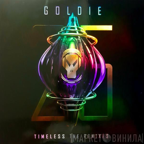 Goldie - Timeless (25th Anniversary Edition) (The Remixes)