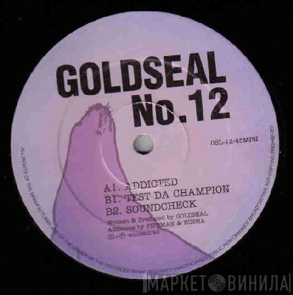 Goldseal Tribe  - Addicted E.P