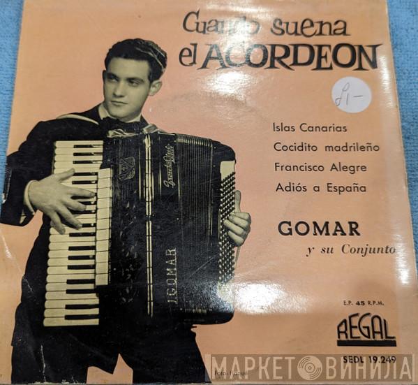 Gomar Y Su Conjunto - Cuando Suena El Acordeon