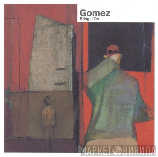 Gomez - Bring It On