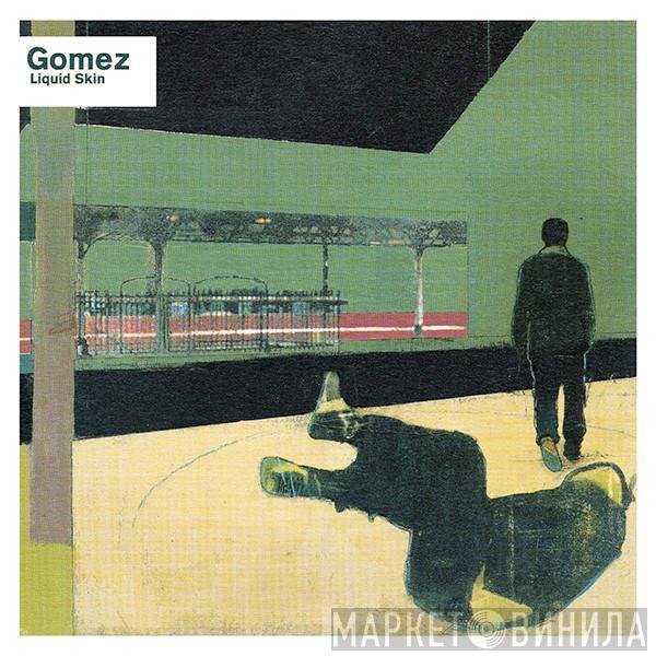 Gomez  - Liquid Skin