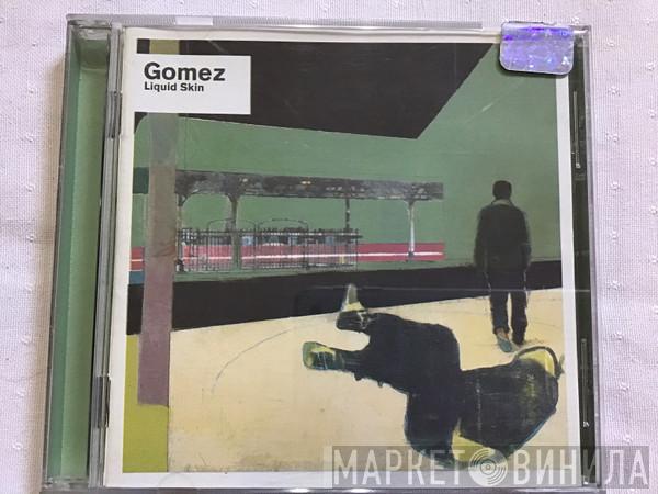  Gomez  - Liquid Skin