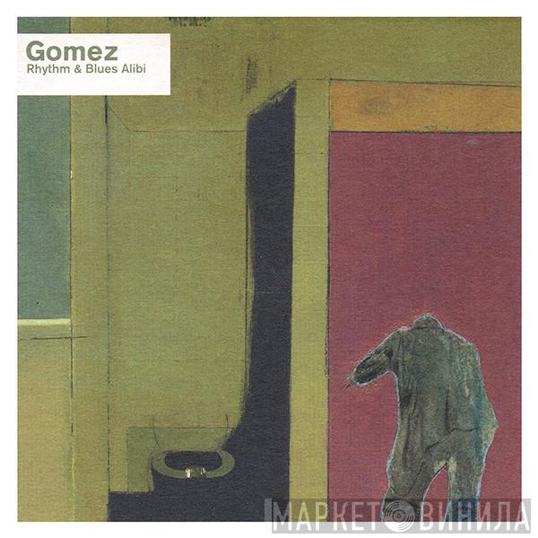  Gomez  - Rhythm & Blues Alibi