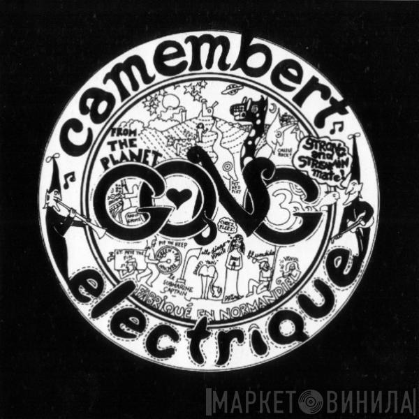 Gong - Camembert Electrique
