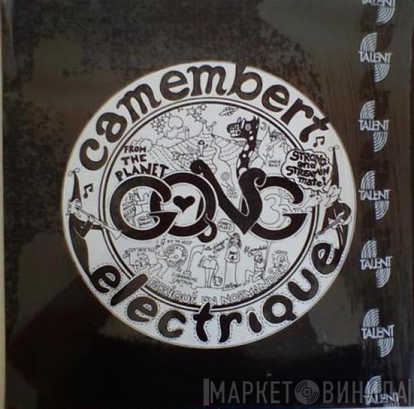  Gong  - Camembert Electrique