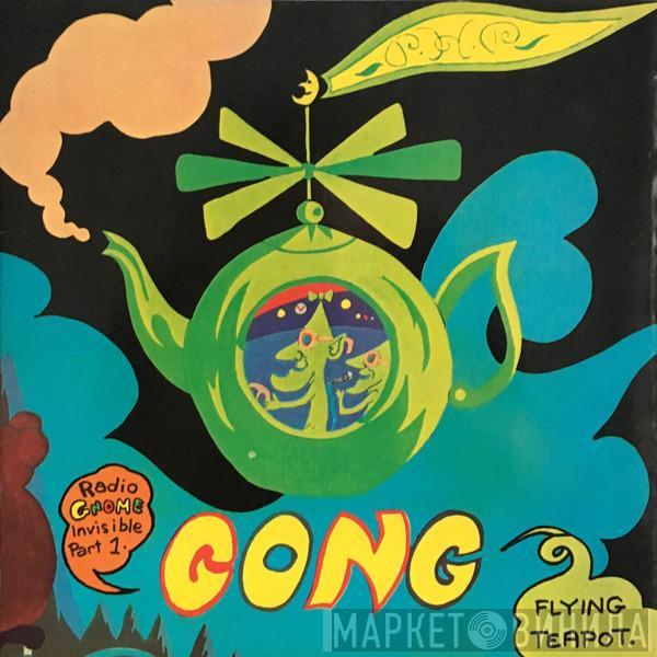 Gong - Flying Teapot (Radio Gnome Invisible Part 1)