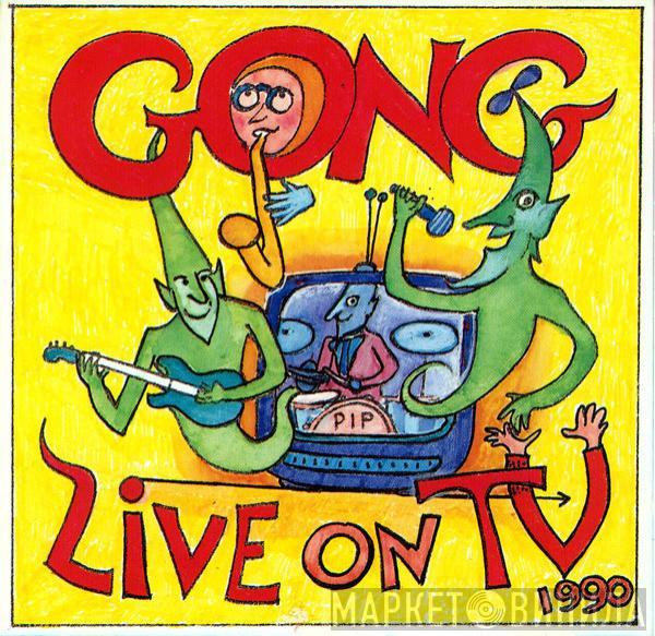 Gong - Live On TV 1990